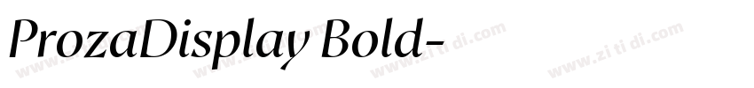ProzaDisplay Bold字体转换